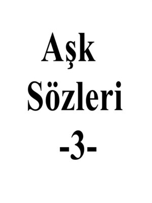 cover image of Aşk Sözleri 3